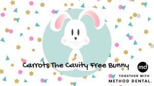 Carrots the Cavity Free Bunny together with Method Dental